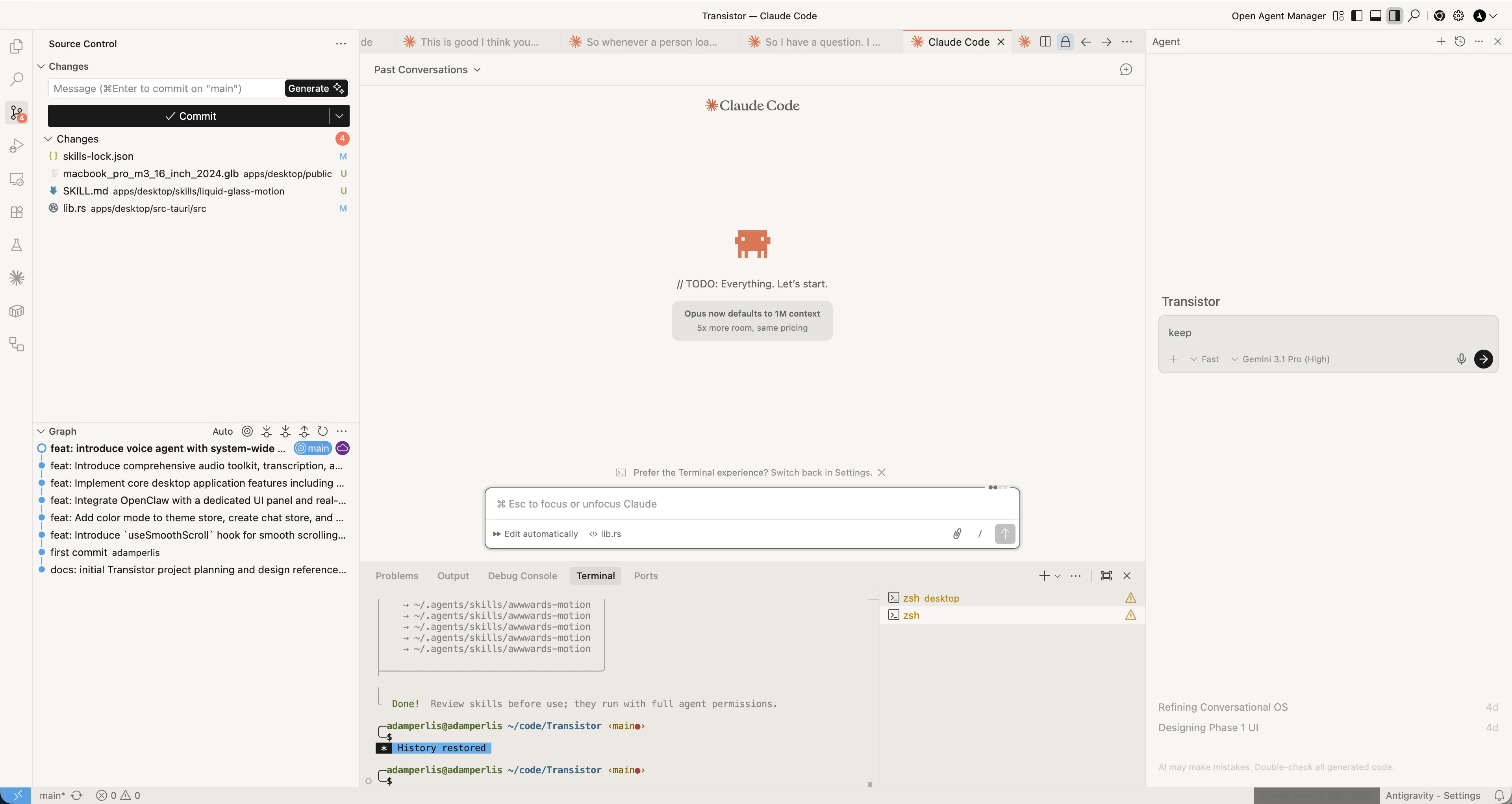 Software development interface showing a source control panel with four changes and commit message input, a graph of commits, a terminal with skill review messages, and a chat input area for a conversational agent named Claude Code with a message indicating 'TODO: Everything. Let's start.'